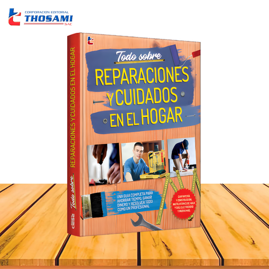 Todo sobre reparaciones y cuidados en el hogar