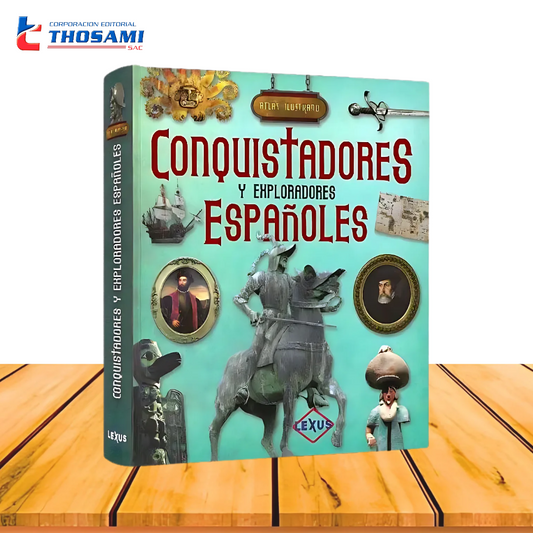 Conquistadores y Exploradores Españoles