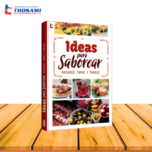 Ideas para saborear - Bocados, tapas y tragos