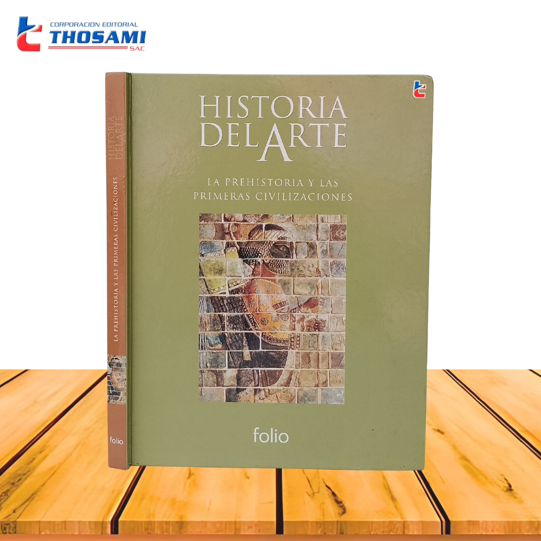 Historia Del Arte: La prehistoria y las primeras civilizaciones