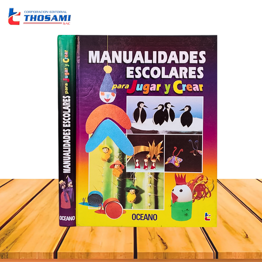 Manualidades Escolares para Jugar y Crear