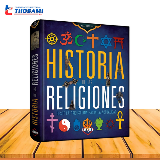 Atlas Ilustrados Historia de las Religiones