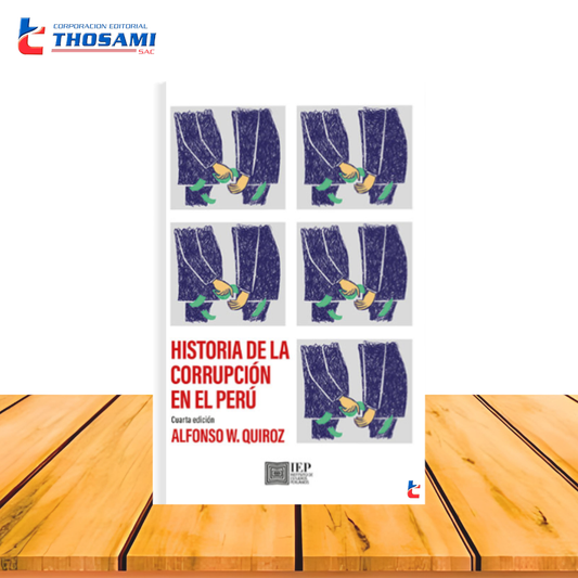 Historia de la corrupción en el Perú