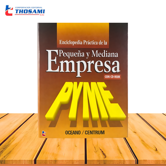 Enciclopedia Práctica de la Pequeña y Mediana Empresa